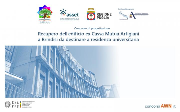 Pubblicato il concorso Recupero del Palazzo Cassa Mutua Artigiani da destinare a residenza universitaria – Brindisi sulla piattaforma concorsiawn.it