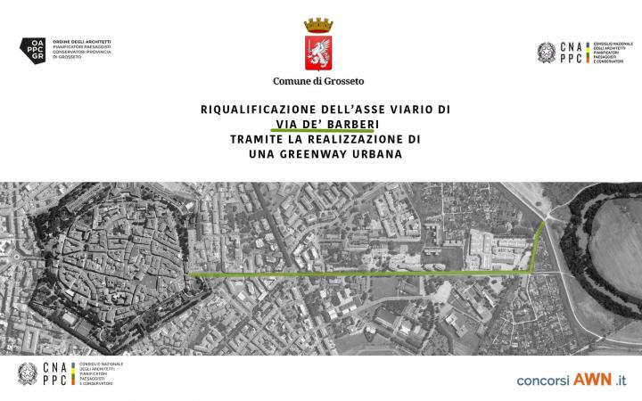 Pubblicato il concorso Riqualificazione dell’asse viario di via Dei Barberi tramite la realizzazione di una greenway urbana a Grosseto sulla piattaforma concorsiawn.it