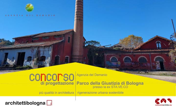 Pubblicato il concorso Parco della Giustizia di Bologna ex STA.VE.CO. sulla piattaforma concorsiarchibo.eu