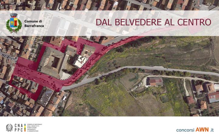 Pubblicato il concorso Dal belvedere al centro a Barrafranca sulla piattaforma concorsiawn.it