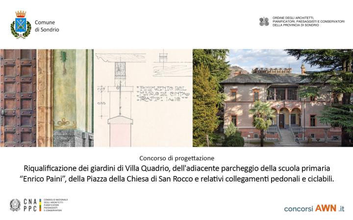 Pubblicato il concorso Riqualificazione dei giardini di Villa Quadrio, dell’adiacente parcheggio della scuola primaria “Enrico Paini”, della Piazza della Chiesa di San Rocco e relativi collegamenti pedonali e ciclabili a Sondrio sulla piattaforma concorsiawn.it